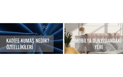 Kadife Kumaş Nedir? Özellikleri ve Mobilya Dünyasındaki Yeri Kadife Kumaş Nedir? Özellikleri ve Mobilya Dünyasındaki Yeri